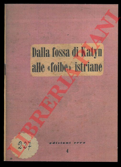 - - Dalla fossa di Katyn alle 