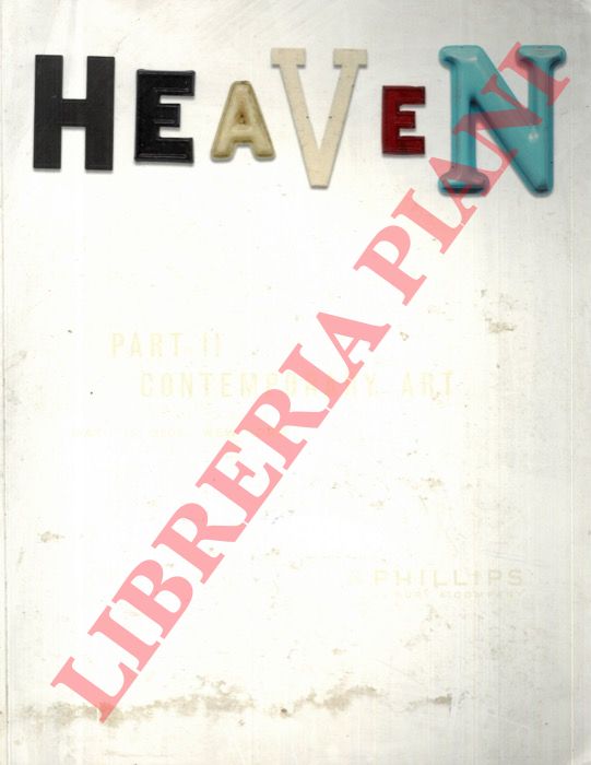 Phillips De Pury & Company and Color Photos - - Heaven Part II. Contemporary Art May 16, 2008 New York.