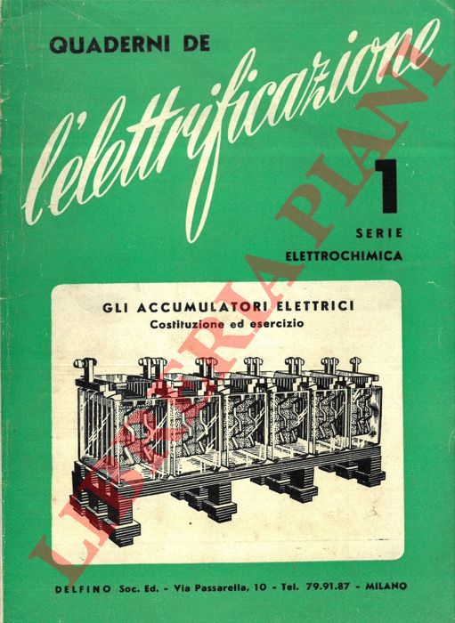 CLERICI Guido - - Gli accumulatori elettrici.