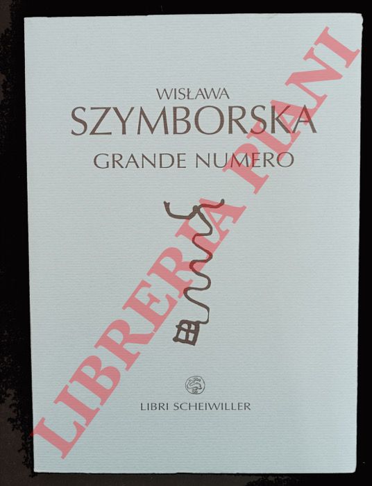 SZYMBORSKA Wislawa - - Grande numero.