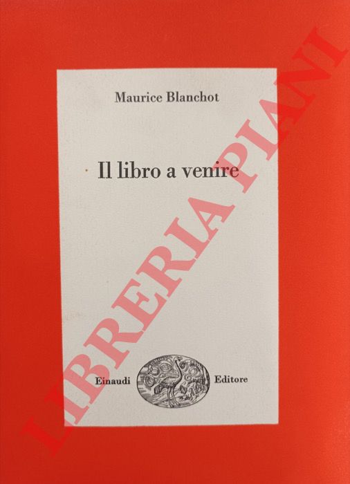 BLANCHOT Maurice - - Il libro a venire.
