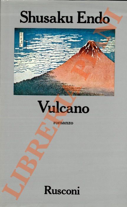 ENDO Shusaku - - Vulcano.