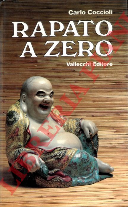 COCCIOLI Carlo - - Rapato a zero. Le famose 