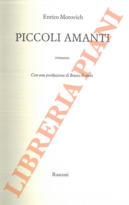 MOROVICH Enrico  - - Piccoli amanti.