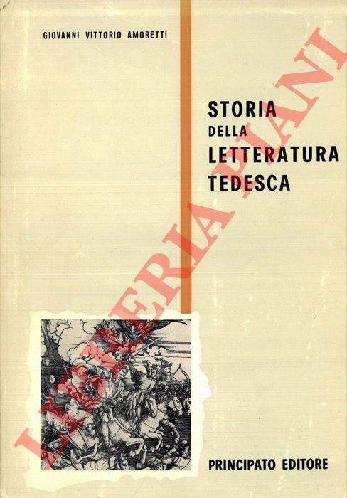 AMORETTI Giovanni Vittorio - - Storia della letteratura tedesca.