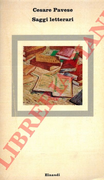 PAVESE Cesare - - Saggi letterari.