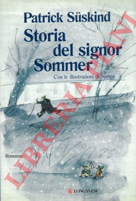 SUSKIND Patrick - - Storia del signor Sommer.
