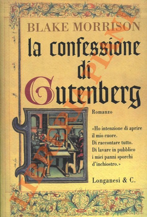 MORRISON Blake - - La confessione di Gutenberg.