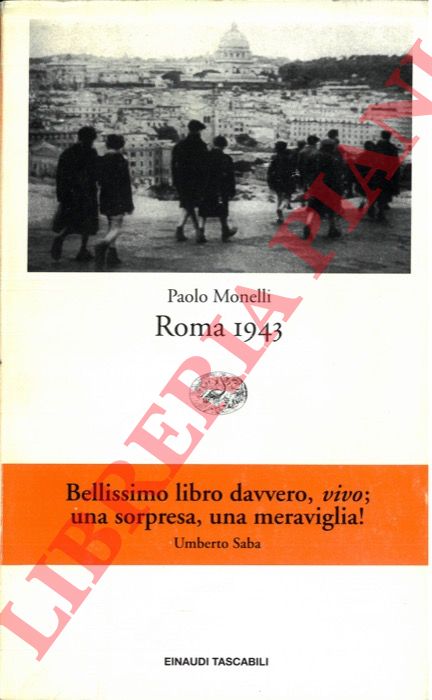 MONELLI Paolo - - Roma 1943.