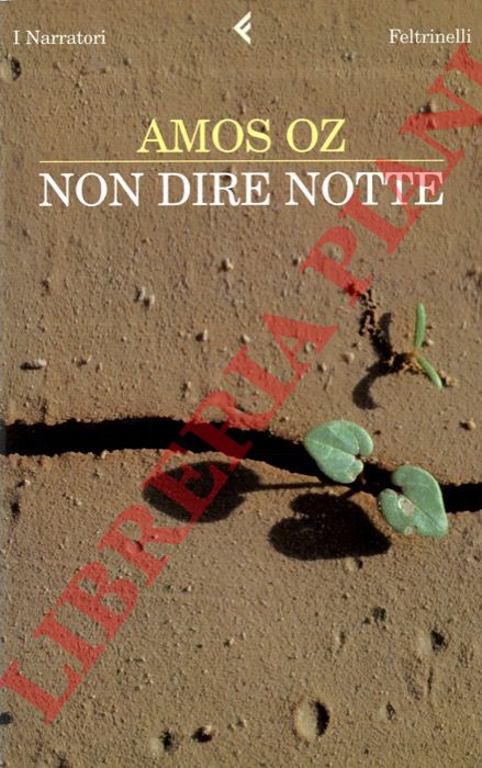 OZ Amos - - Non dire notte.