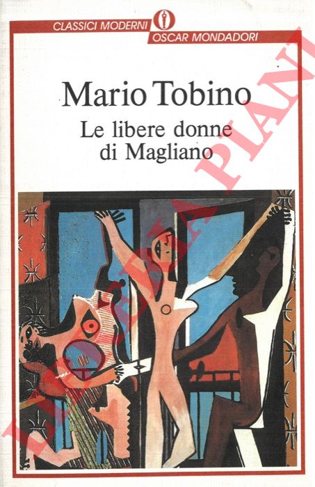 TOBINO Mario - - Le libere donne di Magliano.