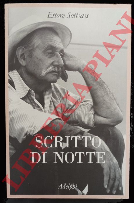 SOTTSASS Ettore - - Scritto di notte.