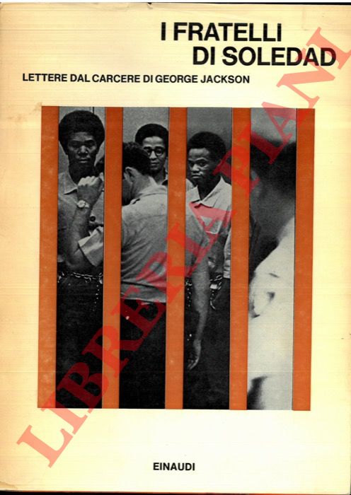 JACKSON George - - I fratelli di Soledad.