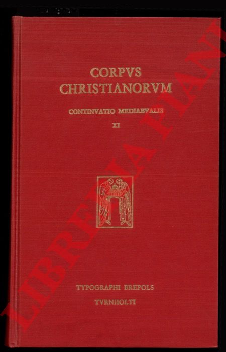 ABELARD Pierre (Pietro Abelardo) - - Petri Abaelardi Opera theologica. I. Commentaria in Epistolam Pauli ad Romanos; Apologia contra Bernardum. Cura et studio Eligii M. Buytaert O.F.M.