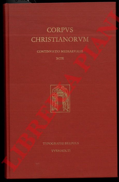 BALDWIN of FORDE (Baldovino di Canterbury) - - Baldvini de Forda Opera. Sermones. De commendatione fidei. Edidit David N. Bell.