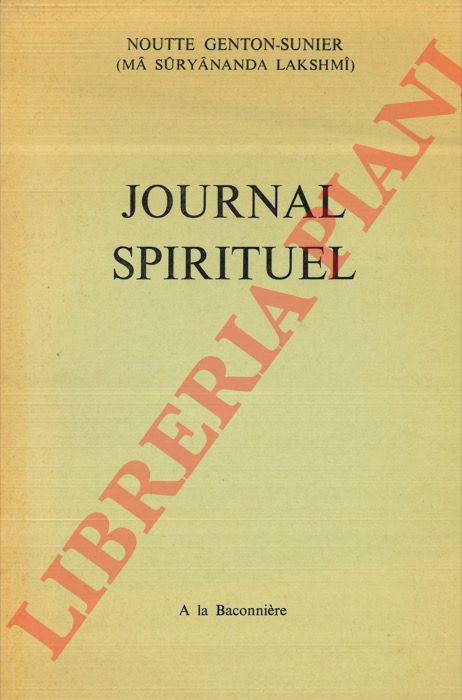 GENTON-SUNIER Noutte (Ma Suryananda Lakshimi) - - Journal spirituel.