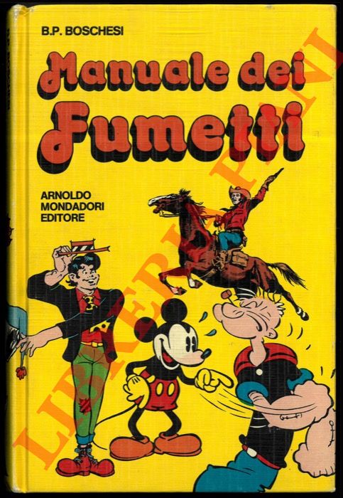 BOSCHESI B. P. - - Manuale dei fumetti.
