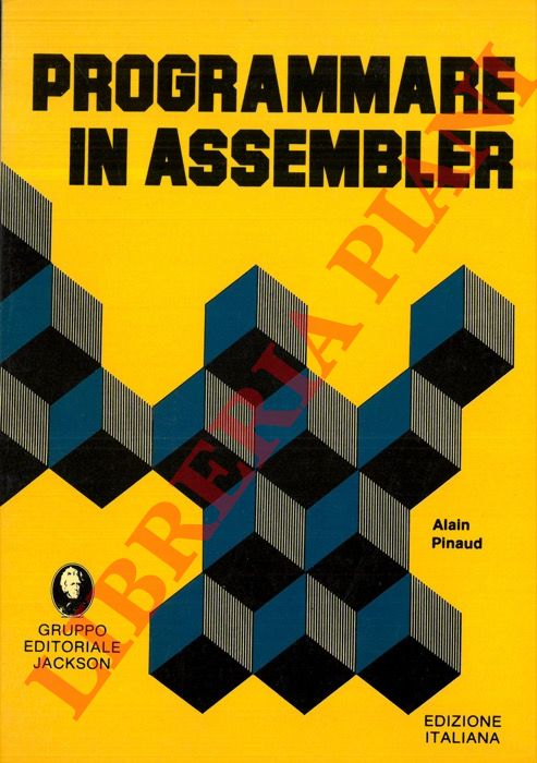 PINAUD Alain - - Programmare in Assembler.