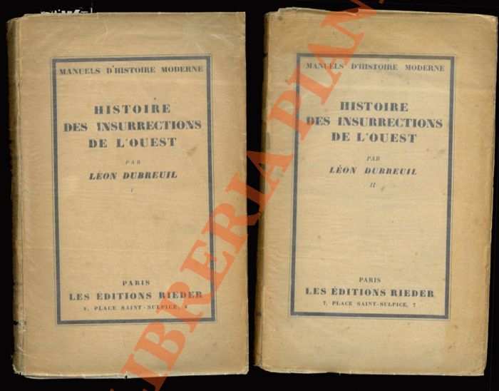 DUBREUIL Lon - - Histoire des insurrections de l'Ouest.
