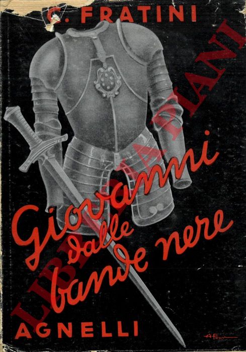 FRATINI Carlotta - - Giovanni dalle Bande Nere. 