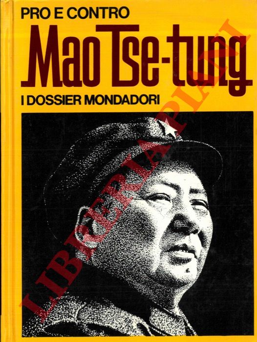 (BODINO M. - PASTENGO C.) - - Pro e contro Mao Tse-Tung.