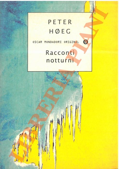 HOEG Peter - - Racconti notturni.