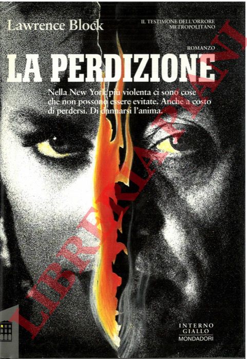 BLOCK Lawrence - - La perdizione.