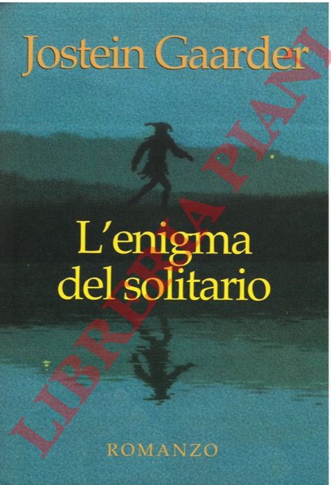 GAARDER Jostein - - L'enigma del solitario.