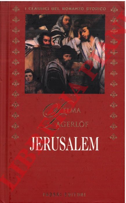 LAGERLOF Selma - - Jerusalem.