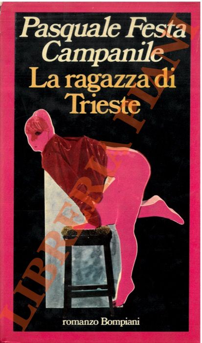 FESTA CAMPANILE Pasquale - - La ragazza di Trieste.