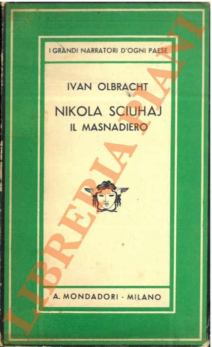 OLBRACHT Ivan - - Nikola Sciuhaj il masnadiero.