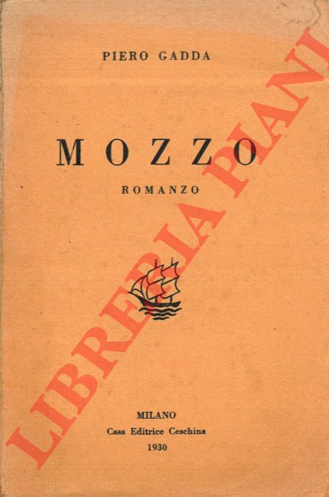 GADDA Piero - - Mozzo.