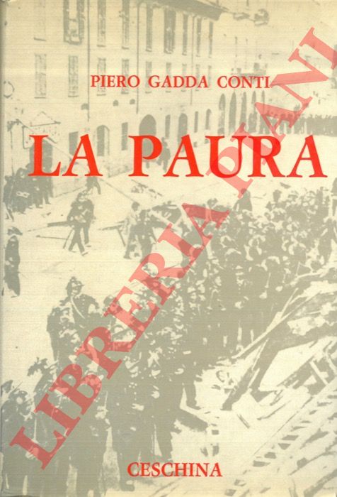 GADDA CONTI Piero - - La paura.