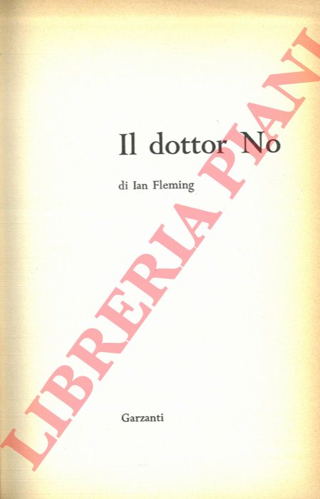 FLEMING Ian - - Il dottor No.