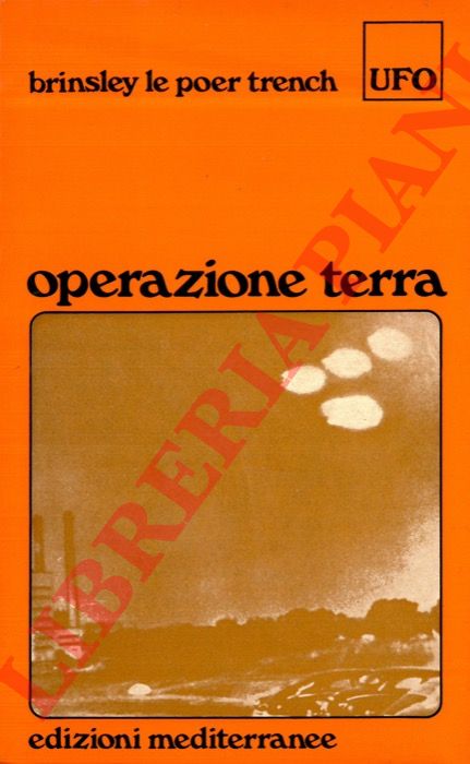 LE POER TRENCH Brinsley - - Operazione Terra.
