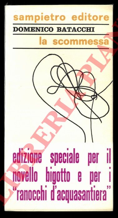 BATACCHI Domenico - - La scommessa.