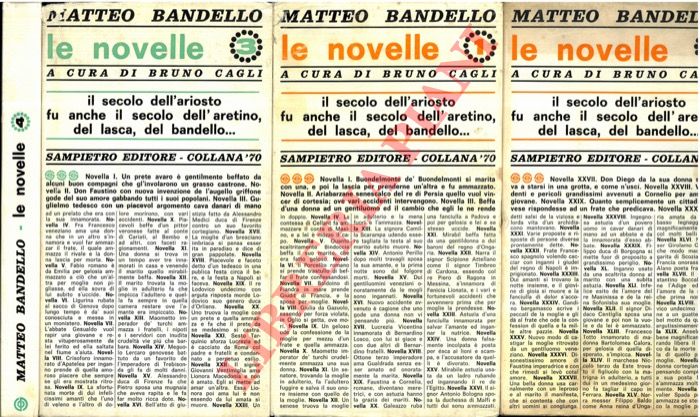 BANDELLO Matteo - - Le novelle. 1/4 (dalla prima alla cinquantanovesima). A cura di Bruno Cagli.