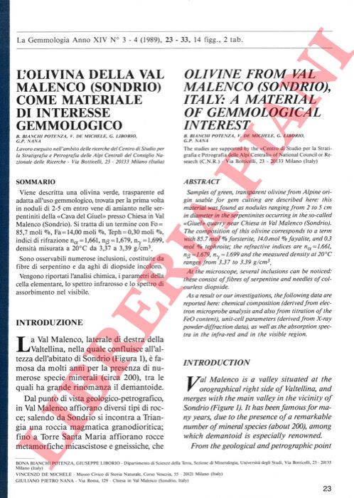 BIANCHI POTENZA G. - DE MICHELE V. - LIBORIO G. - NANA G.P. - - L'olivina della Val Malenco (Sondrio) come materiale d'interesse gemmologico - Olivine from Val Malenco (Sondrio), Italy: a material of gemmological interest.