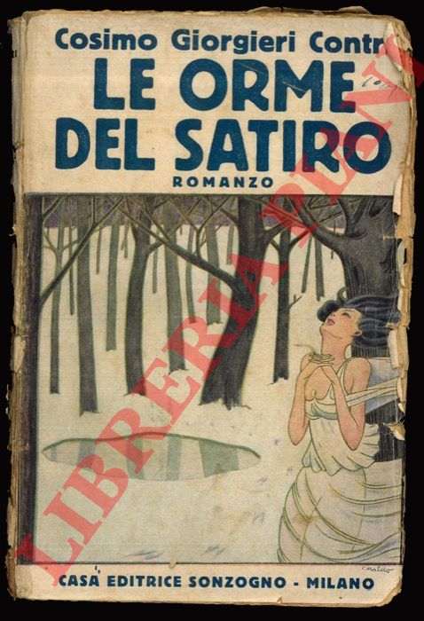GIORGIERI CONTRI Cosimo - - Le orme del satiro.