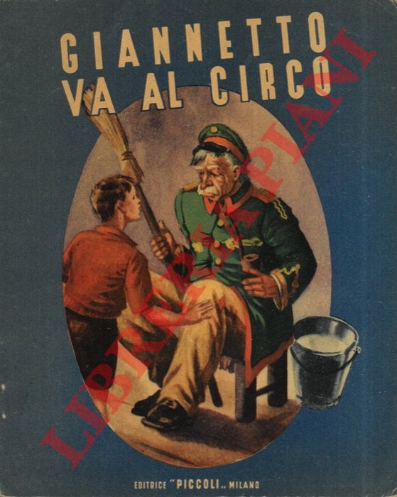 - - Giannetto va al circo.