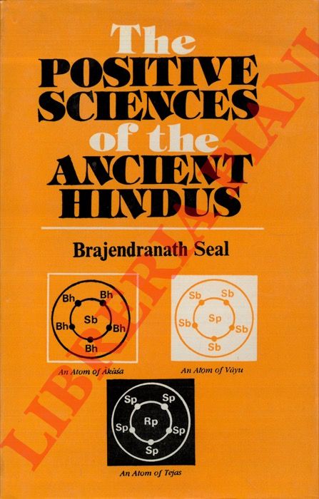 SEAL Brajendranath - - The Positive Sciences of the Ancient Hindus.