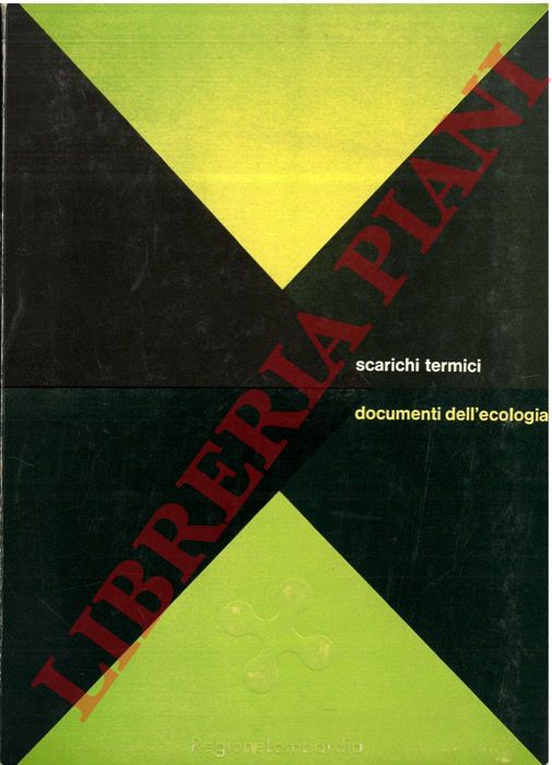 BERBENNI Paolo - DE FRE Gian Franco - SCALVI Bruno - - Scarichi termici da centrali elettriche. Conseguenze sull'ecosistema acquatico - Metodi di smaltimento del calore residuo.