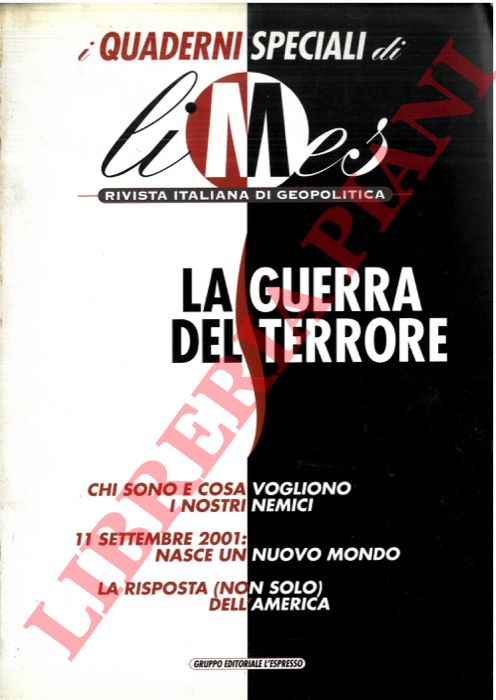 - - La guerra del terrore. i Quaderni speciali di 
