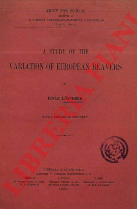 LONNBERG Einar - - A study of the variation of european beavers.