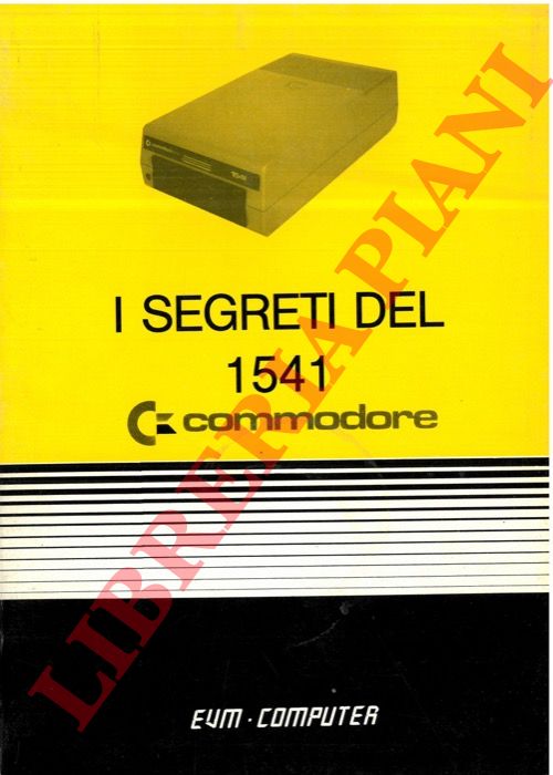 - - I segreti del 1541 Commodore.
