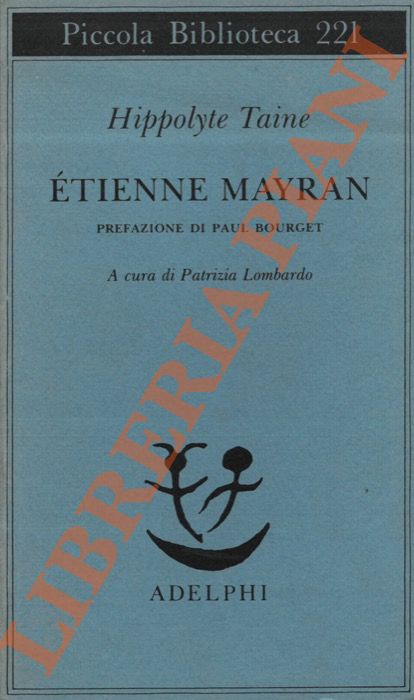 TAINE Hyppolyte - - Etienne Mayran.
