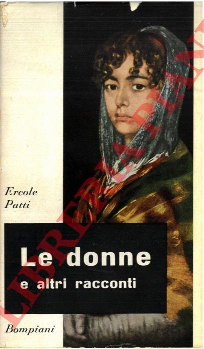 PATTI Ercole - - Le donne e altri racconti con un diario siciliano.