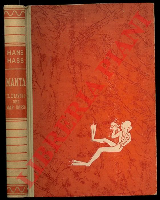 HASS Hans - - Manta. Il diavolo del Mar Rosso.