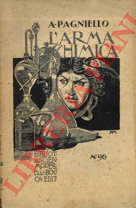 PAGNIELLO Alfredo - - L'Arma Chimica.