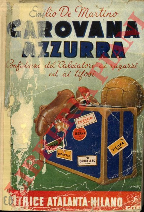 DE MARTINO Emiio - - Carovana azzurra.
